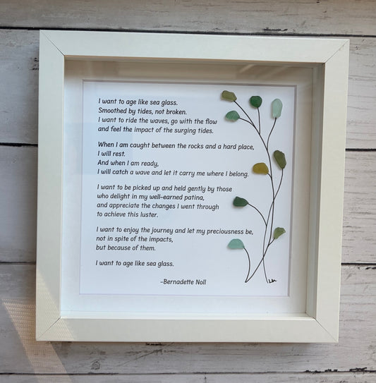 Age Like Sea Glass Poem - mixed greens