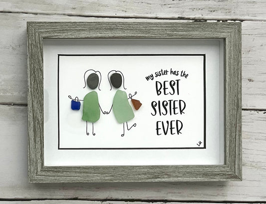 My Sister has the Best Sister